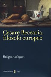 Cesare Beccaria, filosofo europeo