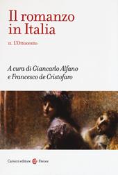 Il romanzo in Italia. Vol. 2: Ottocento, L'.
