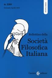 Bollettino società filosofica italiana (2017). Vol. 220: Gennaio-aprile.