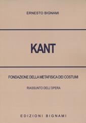 Kant. Fondazione della metafisica dei costumi. Riassunto dell'opera