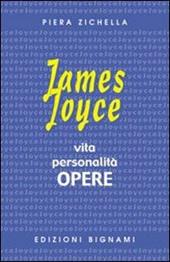 James Joyce. Vita, personalità, opere.