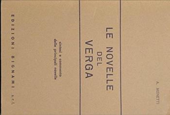 Le novelle del Verga. Riassunto e commento delle principali novelle. - Giovanni Verga - Libro Bignami 1996 | Libraccio.it