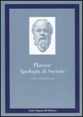 Apologia di Socrate - Platone - Libro Carlo Signorelli Editore 1996, Greco. Classici | Libraccio.it