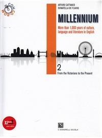 Millennium. Con CD-ROM. Con espansione online. Vol. 2: From the victorians to the present age - A. Cattaneo, D. De Flaviis - Libro Carlo Signorelli Editore 2012 | Libraccio.it
