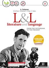 L&L. Literature & language. Con e-book. Con espansione online. Con CD-Audio. Vol. 2