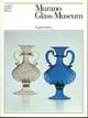 Murano glass museum - Attilia Dorigato - Libro Mondadori Electa 1989, Guide artistiche | Libraccio.it