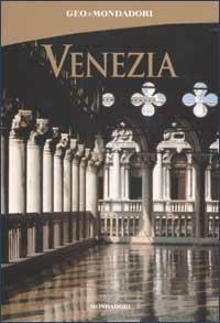 Venezia  - Libro Mondadori 2002, Guide arte | Libraccio.it