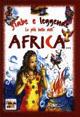 Fiabe e leggende: le più belle dell'Africa