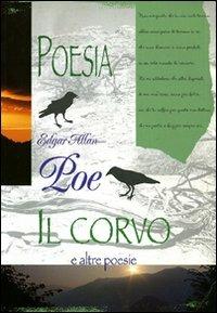 Il corvo - Edgar Allan Poe - Libro Demetra 2002, Acquarelli poesia | Libraccio.it