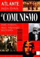 Il comunismo. Atlante della storia