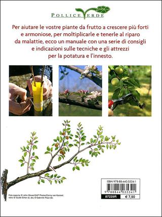 Innesti e potature nel frutteto - Adriano Del Fabro - Libro Demetra 2009, Pollice verde | Libraccio.it
