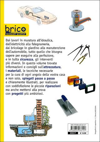 Manuale completo del fai da te  - Libro Demetra 2012, Bricolage e fai da te | Libraccio.it