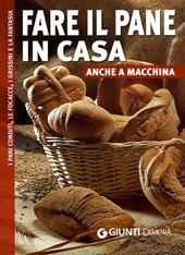 Fare il pane in casa anche a macchina