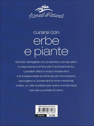 Curarsi con erbe e piante. Benefici e utilizzo della farmacia naturale  - Libro Demetra 2010, Rimedi naturali | Libraccio.it