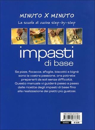Impasti di base  - Libro Demetra 2010, Cucina minuto per minuto | Libraccio.it