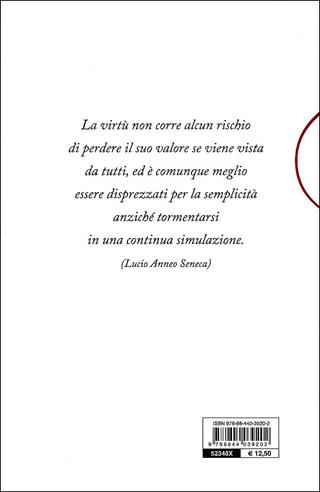 Il galateo. Come comportarsi in ogni occasione - Roberta Bellinzaghi - Libro Demetra 2010, Varia Demetra | Libraccio.it