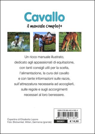 Cavallo. Il manuale completo - Ippolita Orsi - Libro Demetra 2012, Gli imperdibili | Libraccio.it