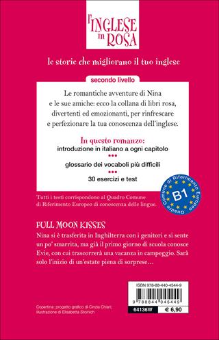 Full moon kisses. Le storie che migliorano il tuo inglese! Secondo livello - Kirsten Paul - Libro Demetra 2015, L' inglese in rosa | Libraccio.it