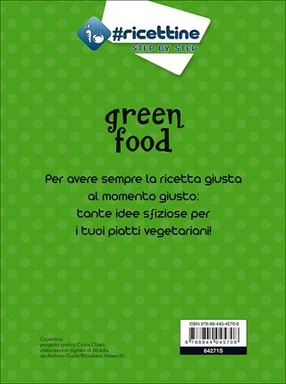 Green food. Pane, primi e secondi  - Libro Demetra 2015, Ricettine step by step | Libraccio.it