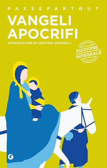 Vangeli apocrifi  - Libro Demetra 2016, Passepartout | Libraccio.it