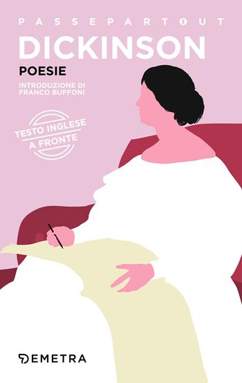 Poesie. Testo inglese a fronte - Emily Dickinson - Libro Demetra 2018, Passepartout | Libraccio.it
