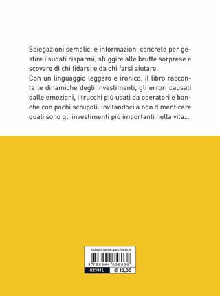 Bassa finanza. Come difendere i propri risparmi e scoprire di chi fidarsi - Giuseppe Cloza - Libro Demetra 2020, Varia Demetra | Libraccio.it