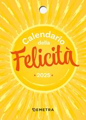 Calendario della felicità 2025