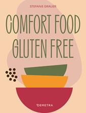 Comfort food. Gluten free