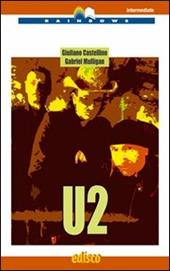 U2. Level B2. Intermediate. Con CD Audio. Con espansione online