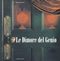 Le dimore del genio - Massimo Listri - Libro Rizzoli 1996, Fabbri. Arte varia | Libraccio.it