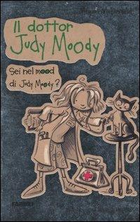 Il dottor Judy Moody - Megan McDonald - Libro Fabbri 2005, Narrativa | Libraccio.it
