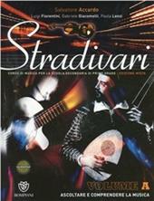 Stradivari. Vol. A-B-C. Con DVD-ROM. Con espansione online