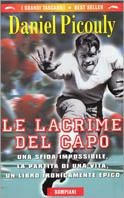 Le lacrime del capo - Daniel Picouly - Libro Bompiani 1999, I grandi tascabili | Libraccio.it