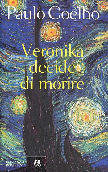 Veronika decide di morire - Paulo Coelho - Libro Bompiani 1999, Letteraria | Libraccio.it