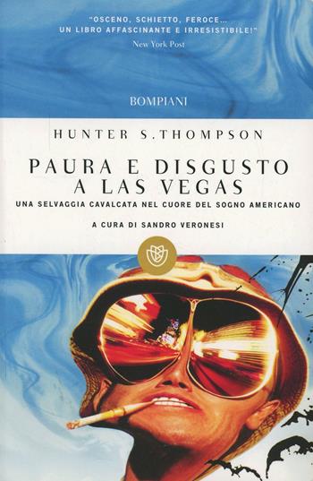 Paura e disgusto a Las Vegas - Hunter S. Thompson - Libro Bompiani 2000, I grandi tascabili | Libraccio.it