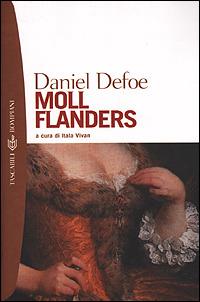 Moll Flanders - Daniel Defoe - Libro Bompiani 2001, I grandi tascabili | Libraccio.it