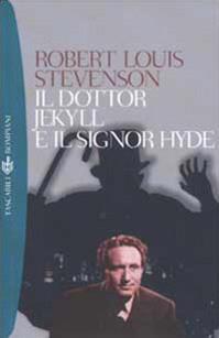 Il dottor Jekyll e il signor Hyde - Robert Louis Stevenson - Libro Bompiani 2002, Tascabili. Romanzi e racconti | Libraccio.it
