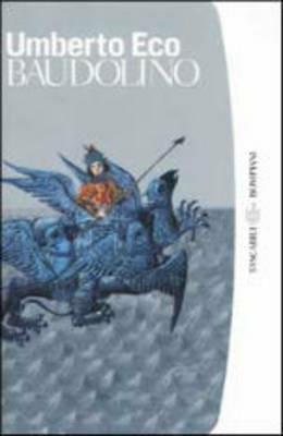 Baudolino - Umberto Eco - Libro Bompiani 2002, Tascabili. Best Seller | Libraccio.it