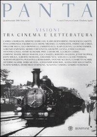 Panta. Visioni tra cinema e letteratura  - Libro Bompiani 2008, Panta | Libraccio.it