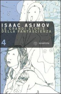 Le grandi storie della fantascienza. Vol. 4: Manicomio.  - Libro Bompiani 2008, Tascabili. Best Seller | Libraccio.it