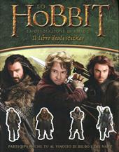 Lo Hobbit. La desolazione di Smaug. Libro stickers. Con adesivi