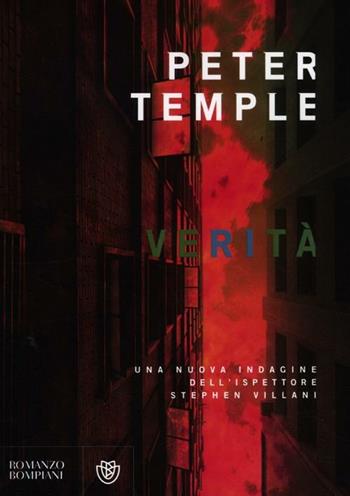 Verità - Peter Temple - Libro Bompiani 2012, Narrativa straniera | Libraccio.it