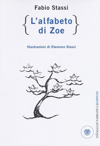 L'alfabeto di Zoe - Fabio Stassi - Libro Bompiani 2016, AsSaggi | Libraccio.it