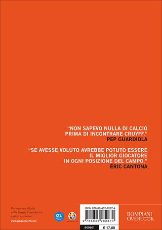 La mia rivoluzione - Johan Cruyff - Libro Bompiani 2016, Overlook | Libraccio.it
