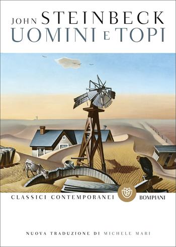 Uomini e topi - John Steinbeck - Libro Bompiani 2023, Classici contemporanei Bompiani | Libraccio.it