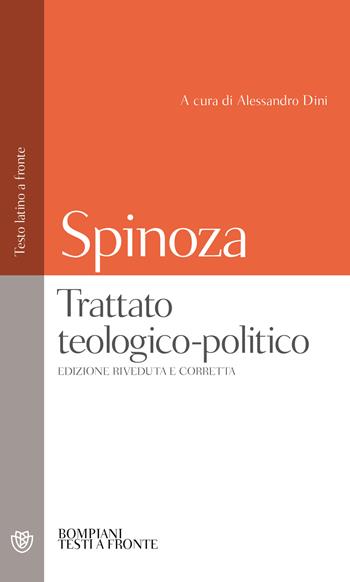 Trattato teologico-politico. Testo latino a fronte - Baruch Spinoza - Libro Bompiani 2001, Testi a fronte | Libraccio.it