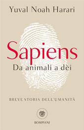 Sapiens. Da animali a dèi. Breve storia dell'umanità