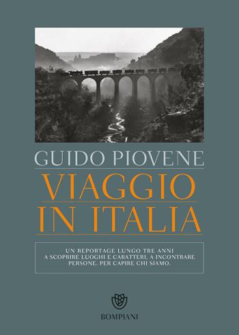 Viaggio in Italia - Guido Piovene - Libro Bompiani 2017, I grandi tascabili | Libraccio.it
