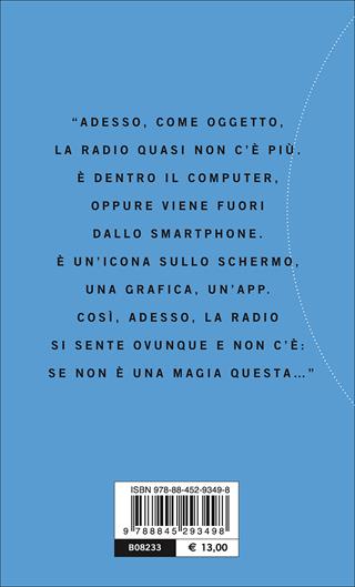 Sette tesi sulla magia della radio - Massimo Cirri - Libro Bompiani 2017, PasSaggi | Libraccio.it