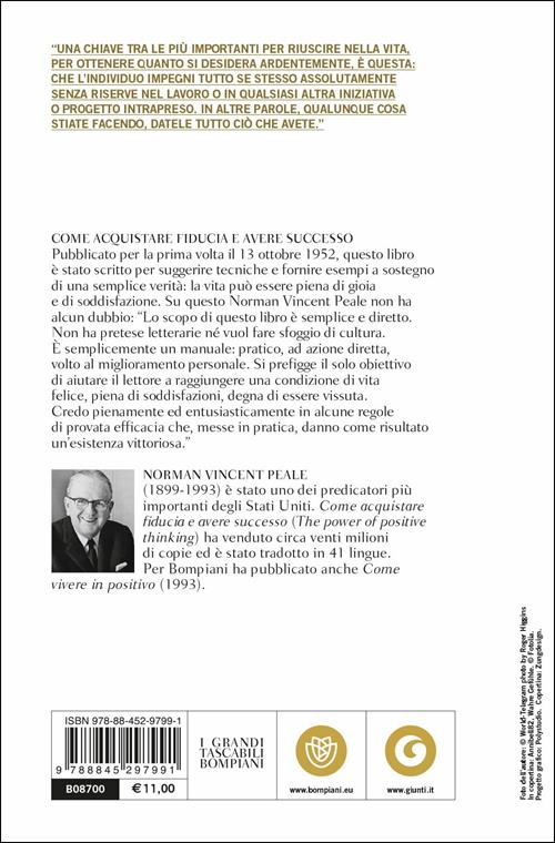 Il pensiero positivo oggi. Ritrovare, rinnovare e alimentare il potere del pensiero  positivo - Norman Vincent Peale 